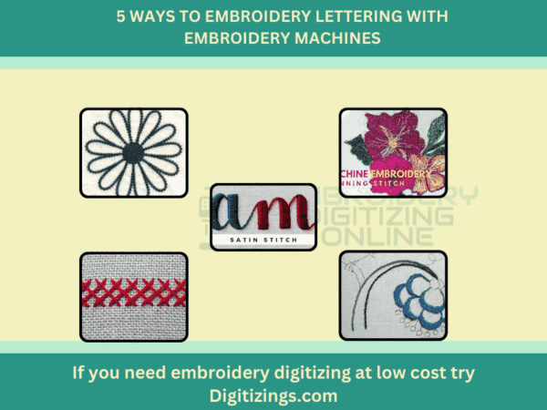 Top 5 Ways To Lettering Embroidery With Embroidery Machine